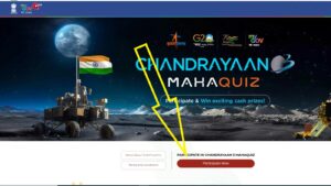 How to Participate in Chandrayaan 3 Mahaquiz?