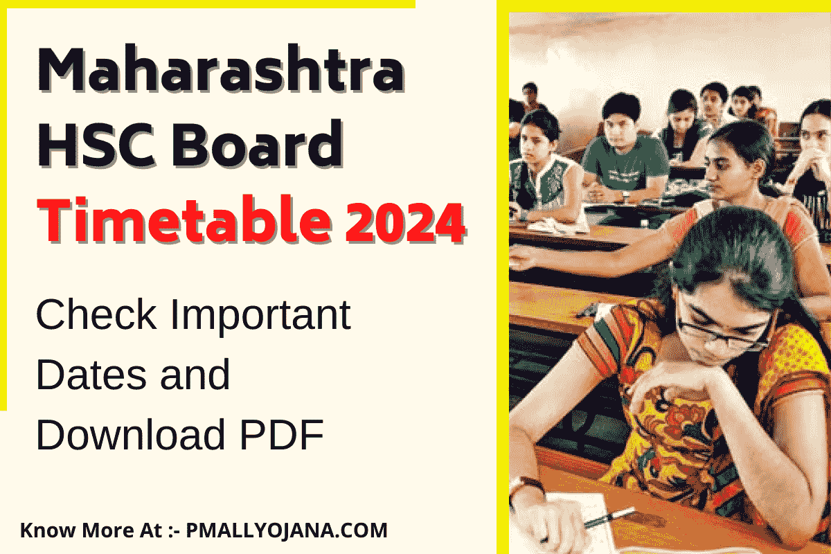 Maharashtra HSC Board Timetable Releases for 2024 Examinations Check